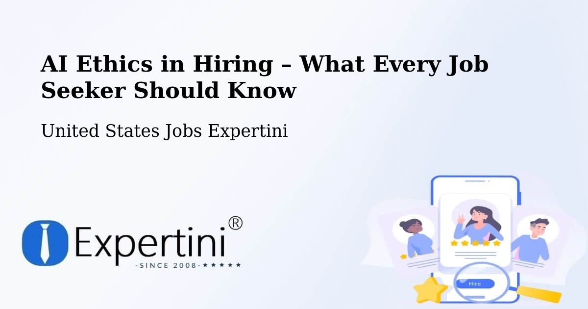AI Ethics in Recruitment & Hiring – Star - Star, United States Jobs Expertini