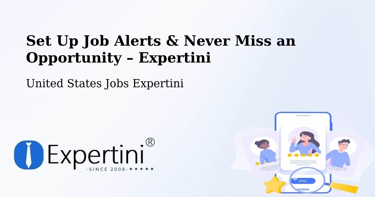 Job Alerts Guide – Get Notified About New Jobs in Star - Star, United States Jobs Expertini